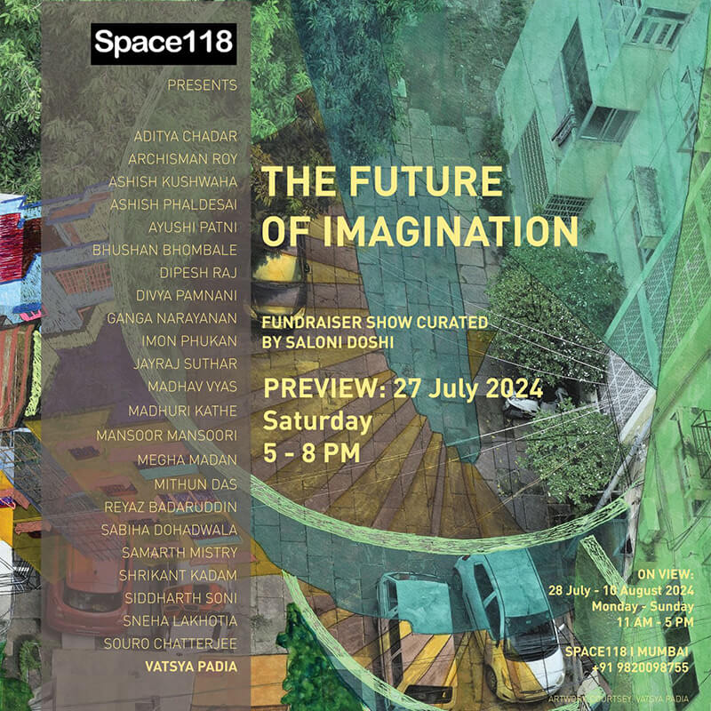 The Future of Imagination - Curated by Saloni Doshi